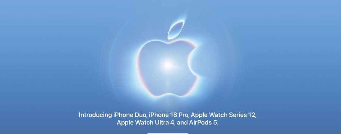 Apple Event Recap: iPhone 18 Pro, AirPods 5, Watch Series 12, and the Mind-Blowing iPhone DUO!